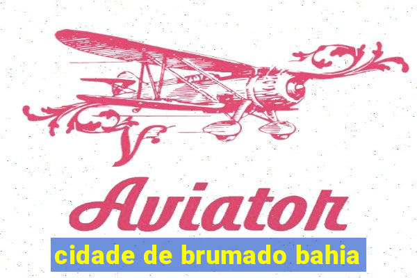 cidade de brumado bahia